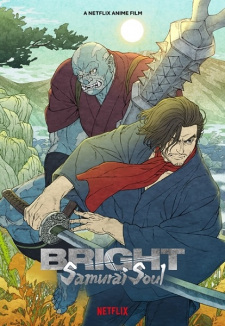 Bright: Samurai Soul (Dub)