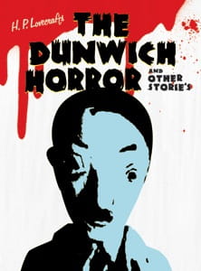 H P Lovecrafts The Dunwich Horror And Other Stories