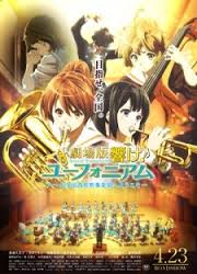 Sound! Euphonium: The Movie - Welcome to the Kitauji High School Concert Band, 劇場版 響け！ユーフォニアム～北宇治高校吹奏楽部へようこそ～