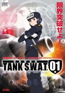 TANK S.W.A.T. 01 Episode 1