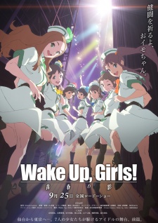 Wake Up, Girls! Zoku Movie, Wake Up, Girls! 2, WUG! Zoku-hen, WUG! 2, Wake Up, Girls！青春の影