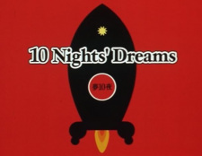 Ten Nights' Dreams